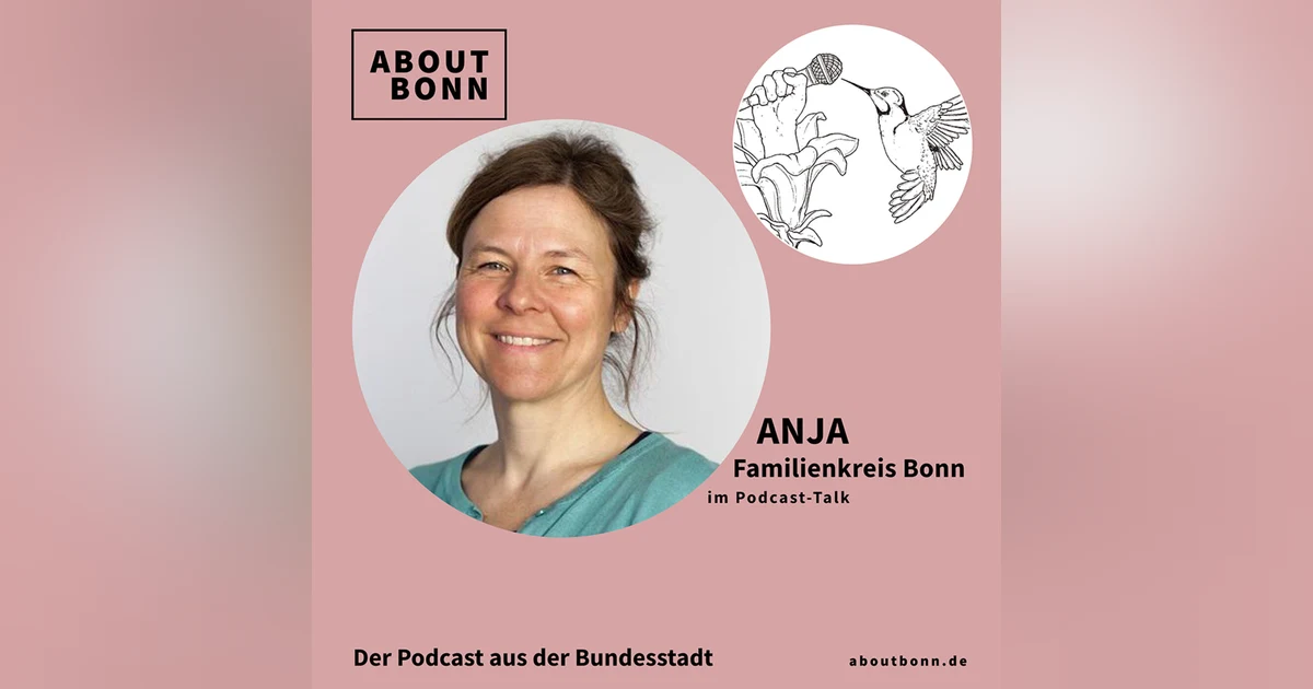 Wie geht es Familien in Bonn, Anja? (mit Anja Henkel, Familienkreis Bonn)