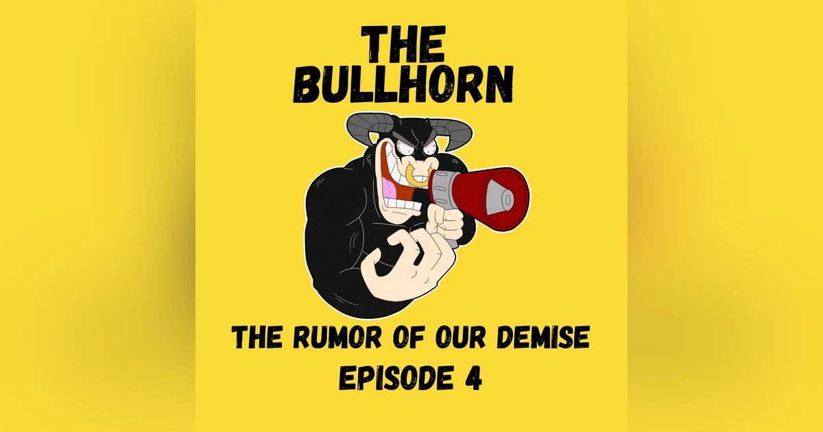 The Rumor Of Our Demise