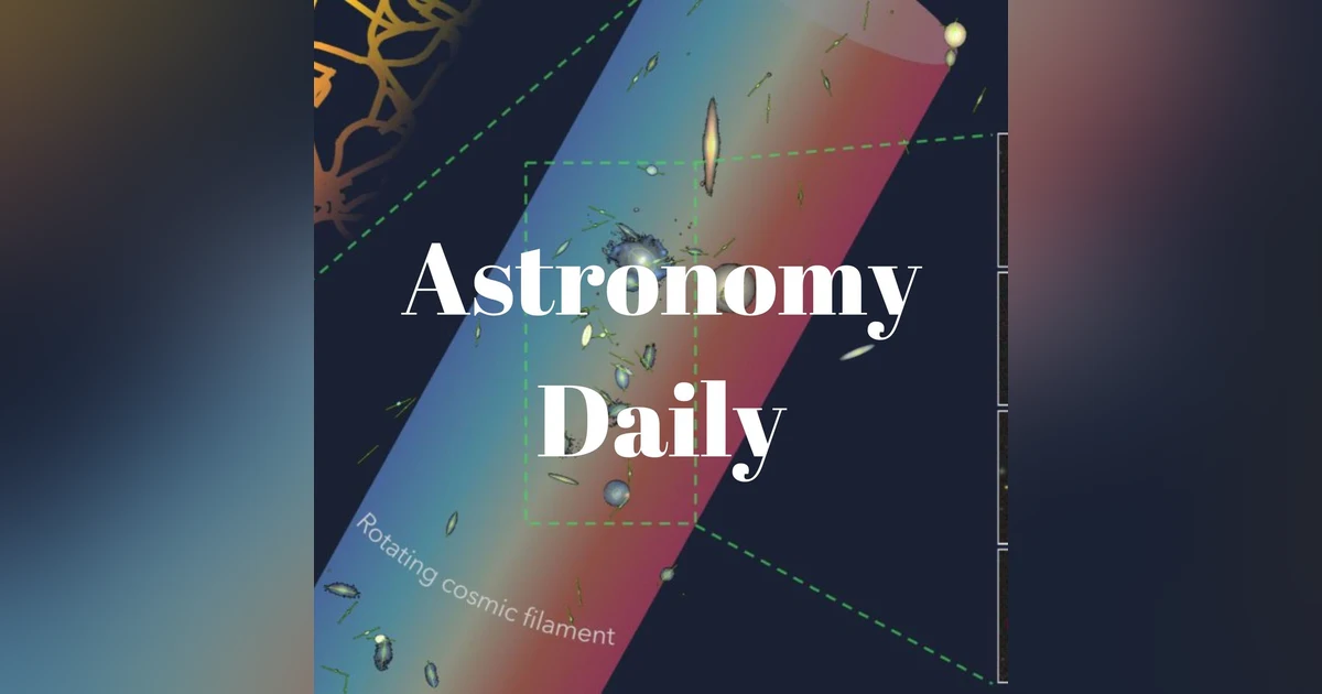 Cosmic Filaments, Earth 2.0, and Mayonnaise in Space