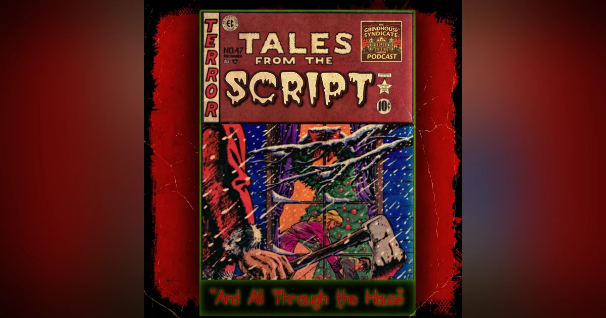 Tales From the Script: And All Through the House (1989)