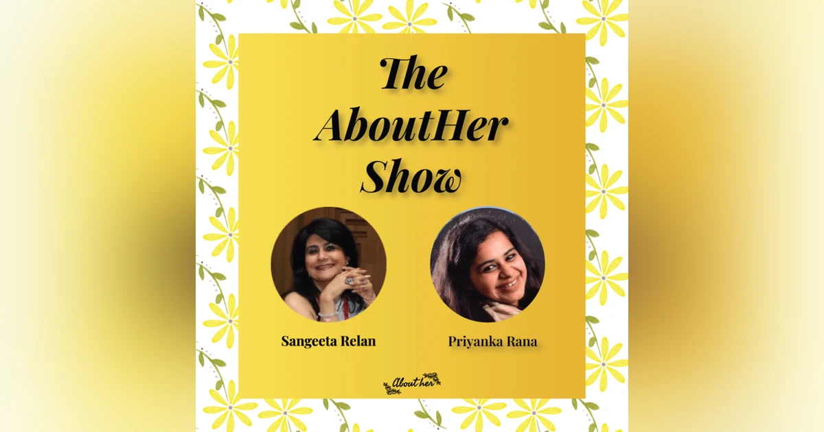 S1E31: How Did Risk Professional Priyanka Rana Turn Overprotection into Determination and Success?