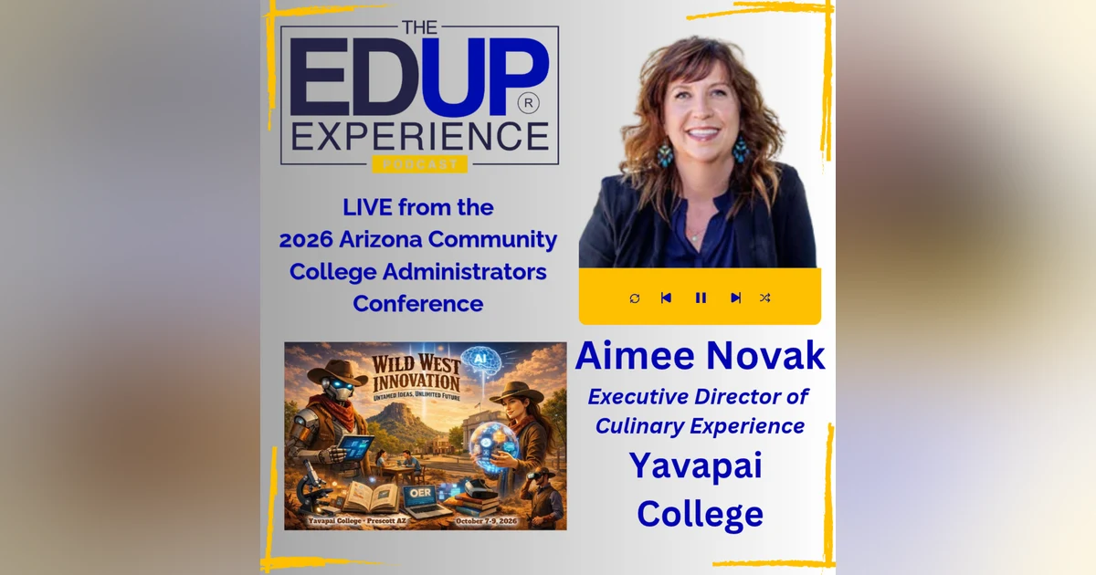 LIVE from ⁠ACCAC 2026 - with Aimee Novak, Executive Director of Culinary Experience, Yavapai College