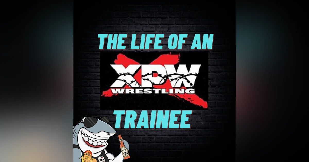 The Life of an XPW Trainee