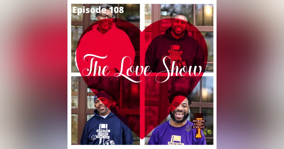 BBP 108 - The Love Show
