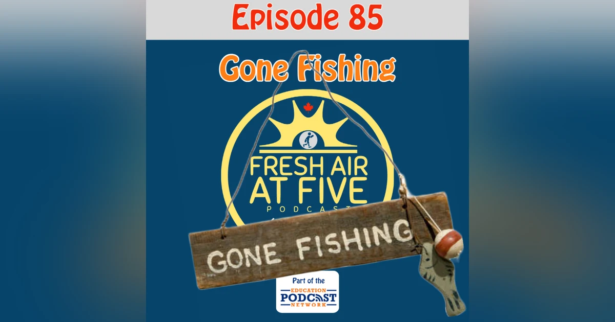 Gone Fishing - FAAF84