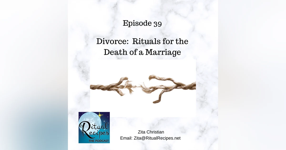 Divorce: Funerals for the Death of a Marriage