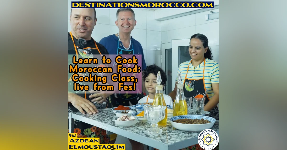 Discover a Real Morocco Cooking Class Experience - Live on Location at Riad Ghita, Fes