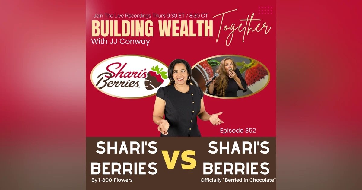 Episode 352: Shari's Berries VS Shari's Berries