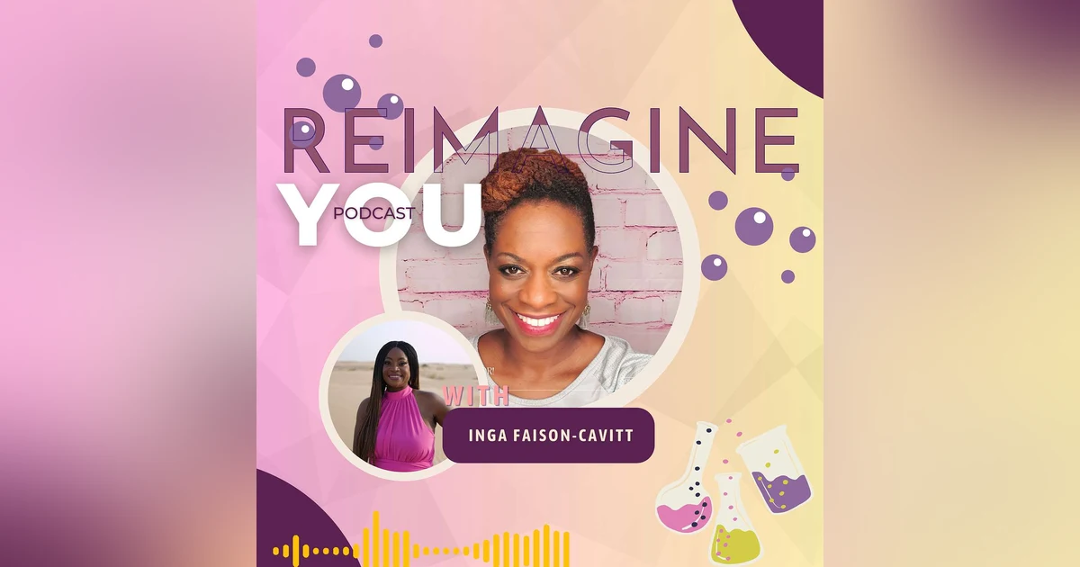 Embracing Authenticity and Growth with Inga Fay