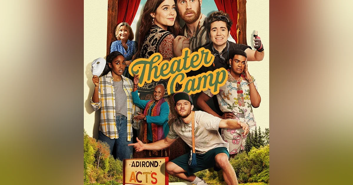 SE02EP07: Theater Camp (2023)