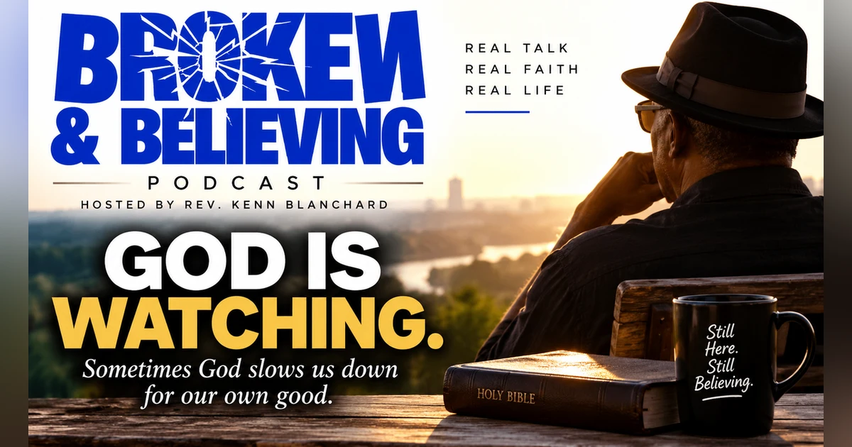 God is Watching. Episode 91