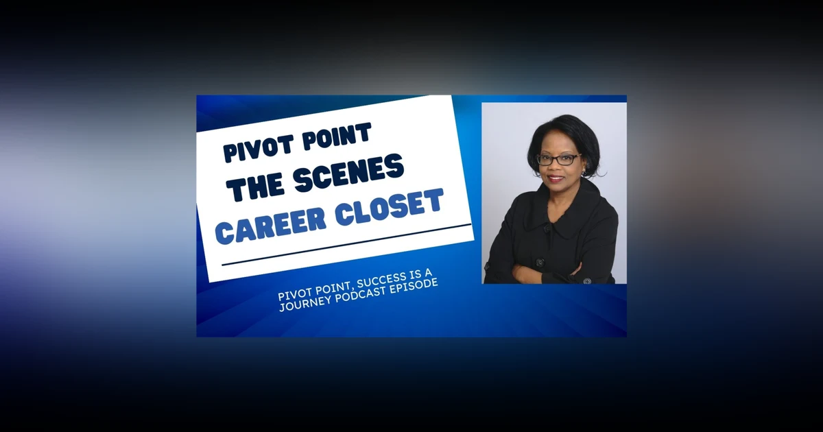 Behind the Scenes - Career Closet