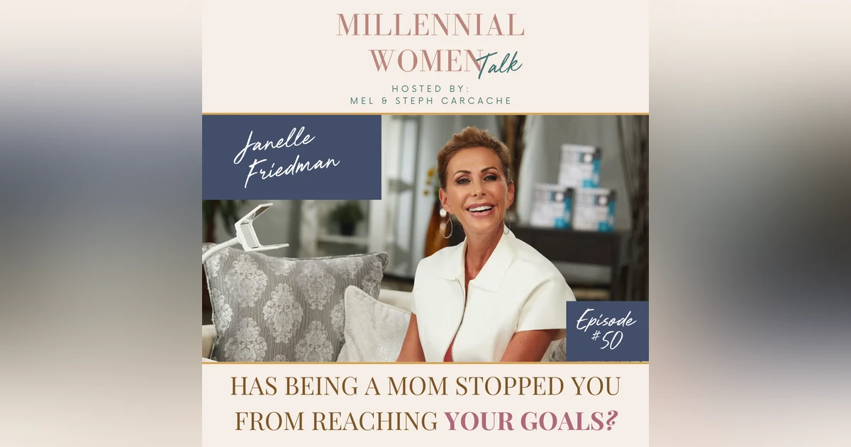 Has Being A Mom Stopped You From Reaching Your Goals?