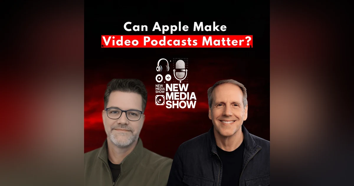 Can Apple Make Video Podcasts Matter? | Jay Nachlis #656