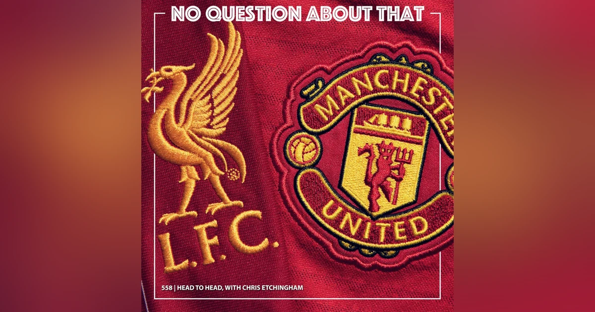 Bonus: Head to Head, with Chris Etchingham