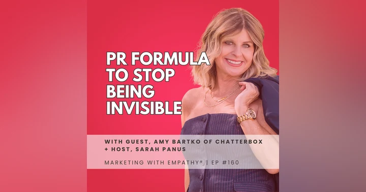 image for PR Formula to Stop Being Invisible | Amy Bartko, episode 160
