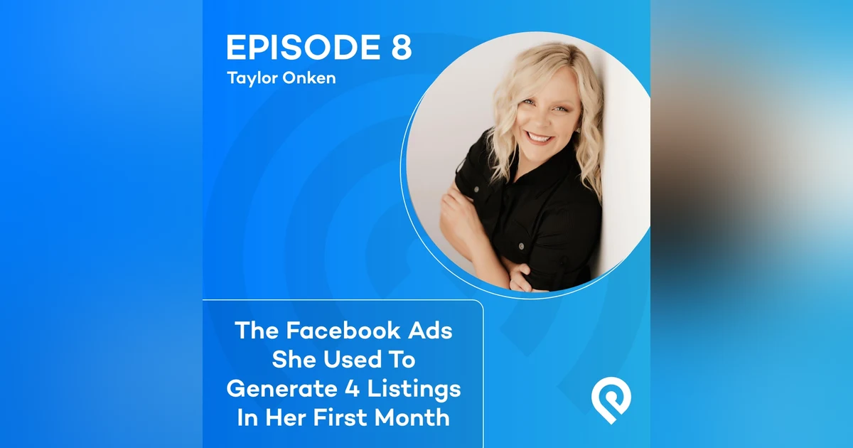 The Facebook Ads She Used To Generate 4 Listings In Her First Month