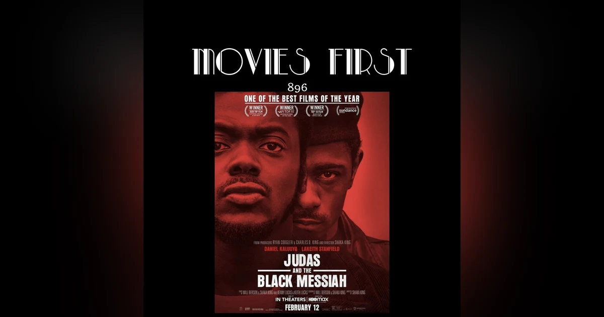 Judas and the Black Messiah (Biography, Drama,  History) (the @MoviesFirst review)