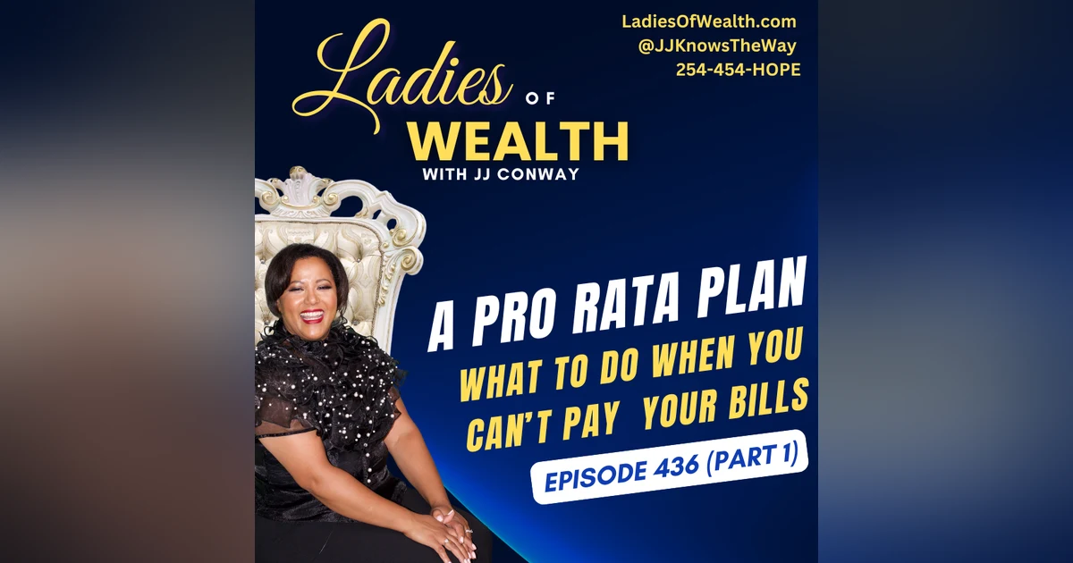 Episode 436: 9-11 Tribute + A Pro Rata Plan For People Who Can't Pay Their Bills Part 1