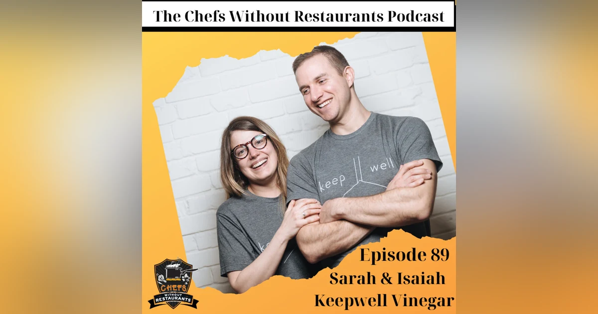 Talking About Vinegar and Miso with Sarah and Isaiah of Keepwell Vinegar and White Rose Miso