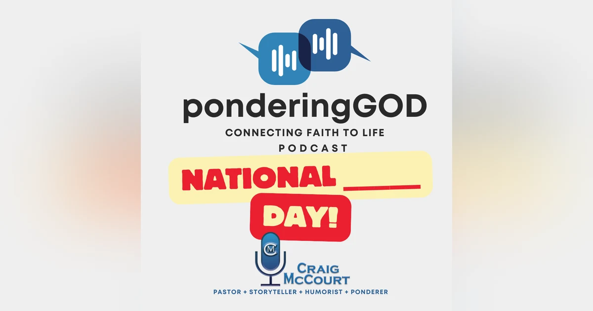 ponderingGod Podcast - Let's Try That Again