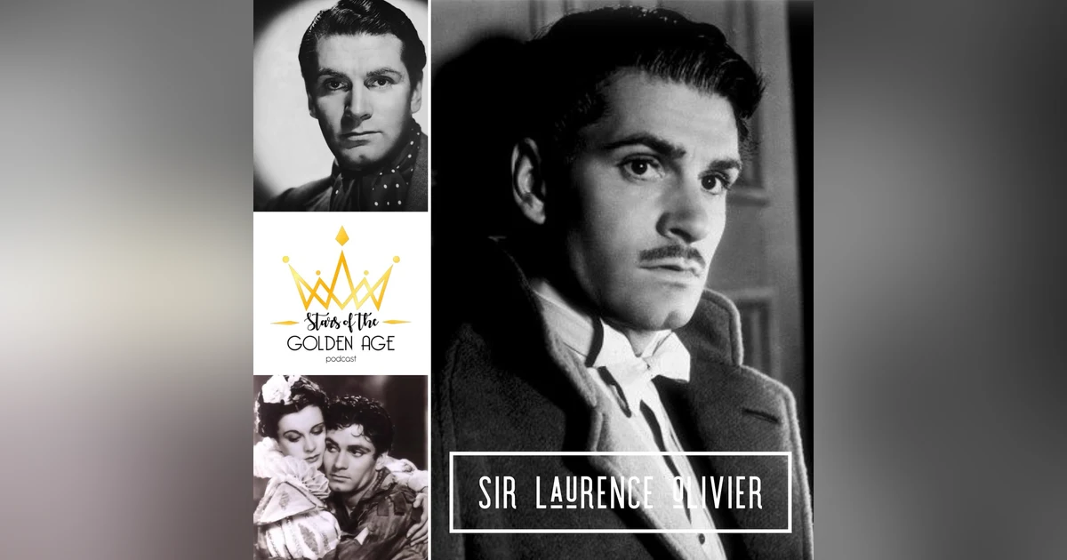 Sir Laurence Olivier (PART TWO)