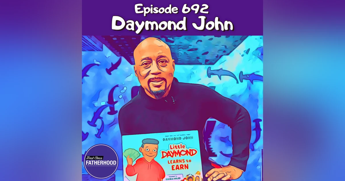 #692 Daymond John