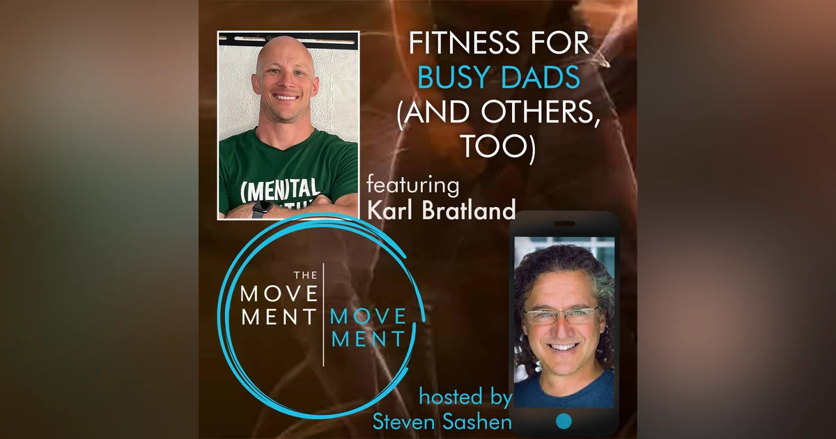 Episode 192: Fitness for Busy Dads (and Others, Too)