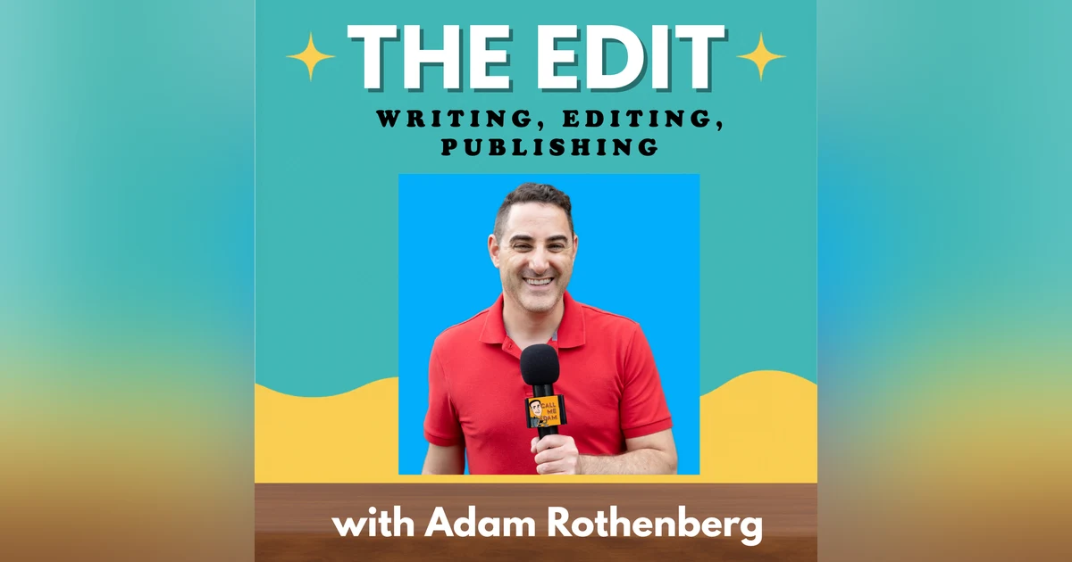 Finding Your Voice and Following Your Dreams with Celebrity Interviewer Adam Rothenberg | Part 1