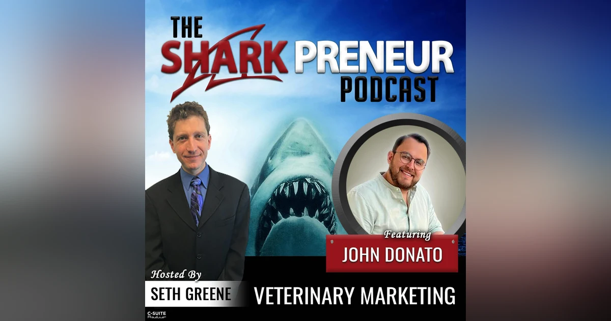 943: Veterinary Marketing with John Donato