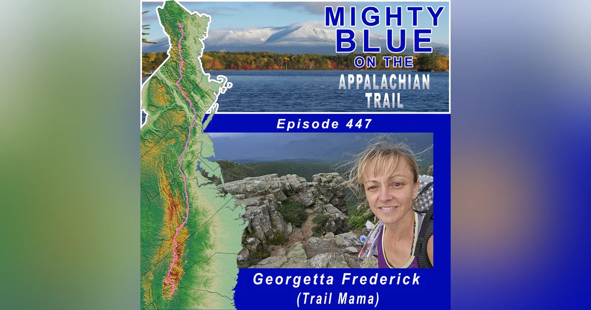 Episode #447 - Georgetta Frederick (Trail Mama)