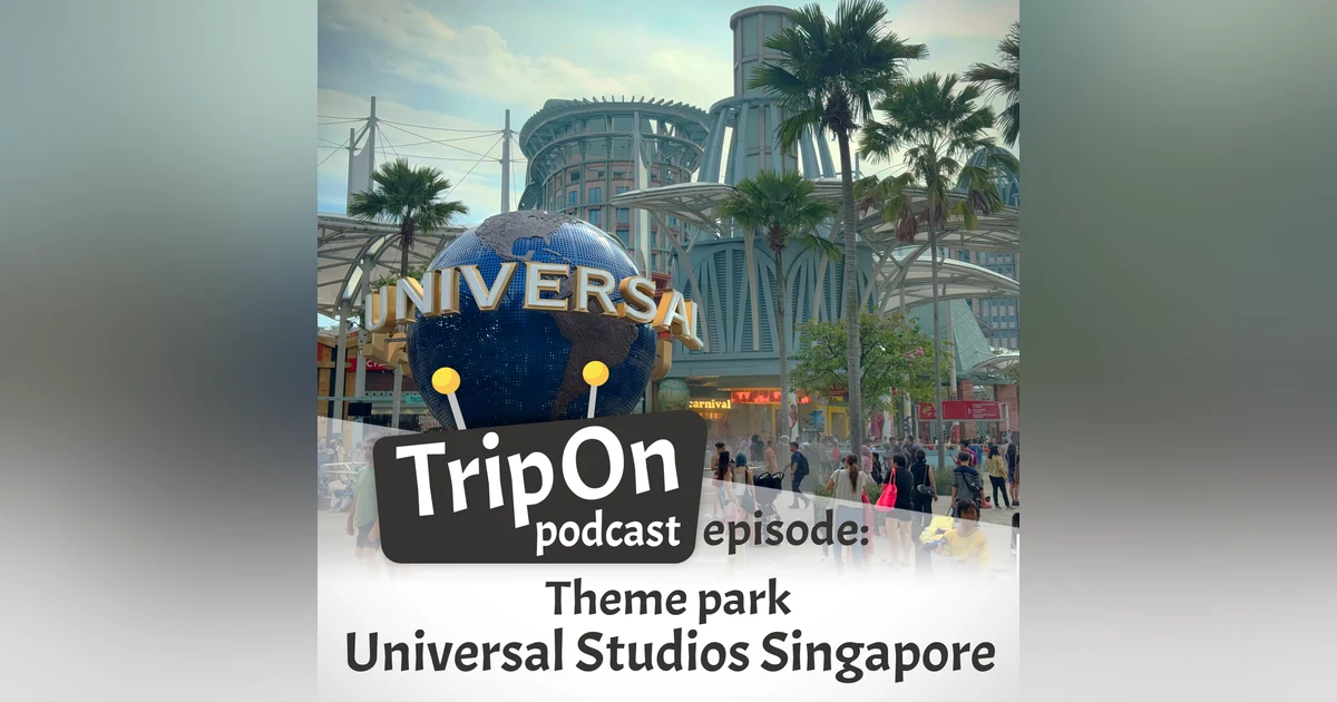 Theme Park Universal Studios Singapore, tropical Hollywood on a tiny footprint