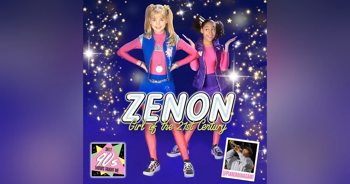 BONUS: Zenon: Girl of the 21st Century