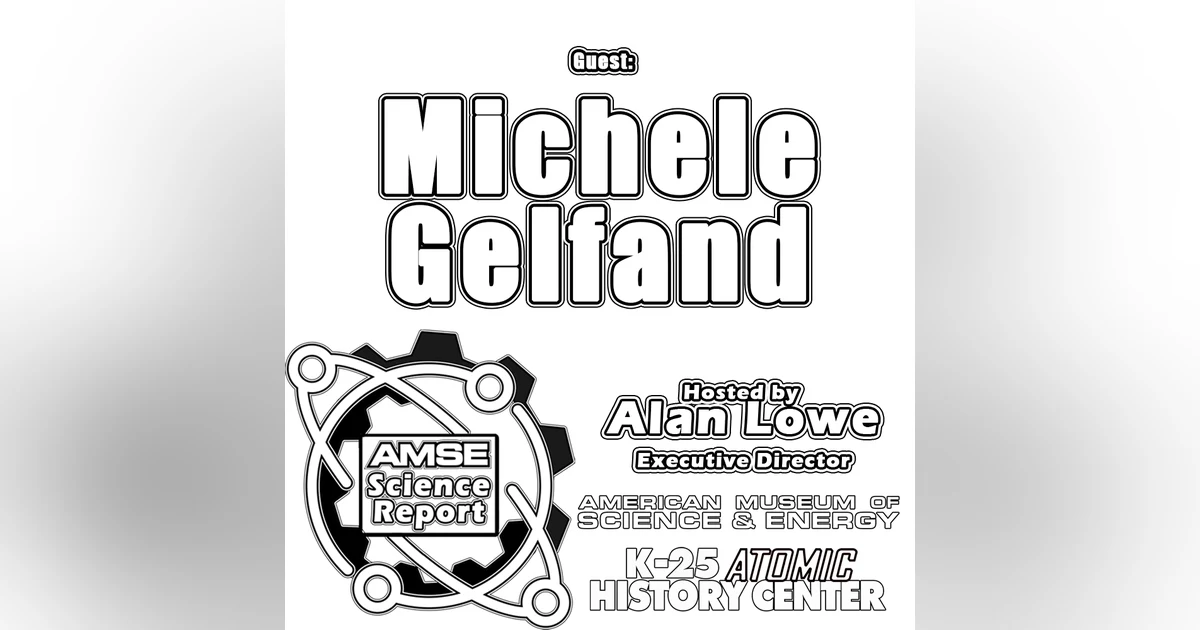 AMSE Science Report with Author Michele Gelfand
