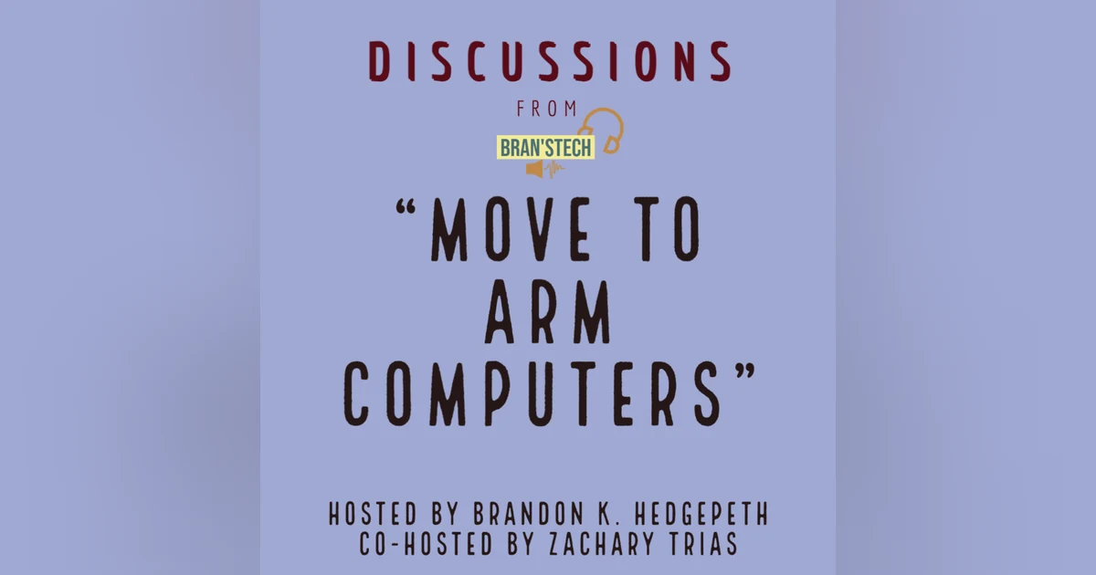 The Move to ARM Computers | Discussions