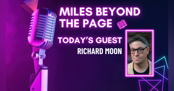 image for Richard H. Moon – Sci-Fi, Storytelling & Building Meaning Through Fiction