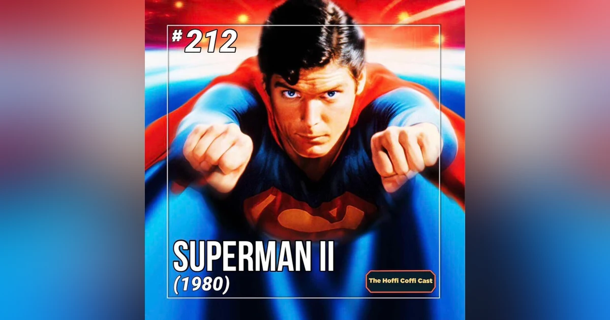 212 - Superman II (1980)