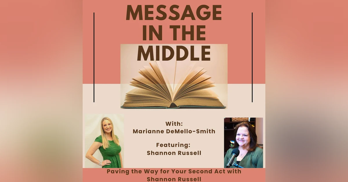 Paving the Way for Your Second Act with Shannon Russell