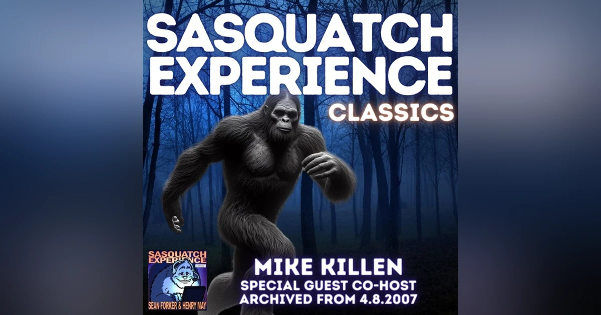 Sasquatch Experience Classics: Mike Killen and Open Mic Night (4/8/2007)