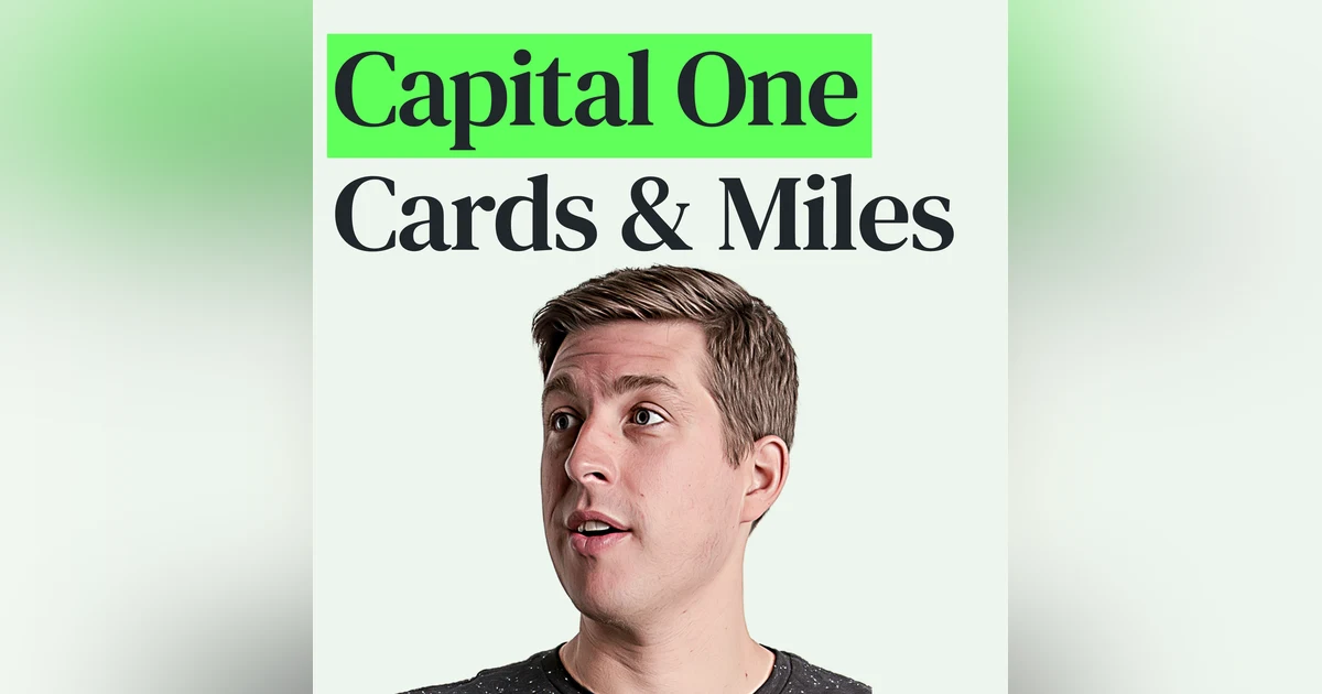 💳 A Guide to Capital One: Best Cards, Perks, and Redemptions
