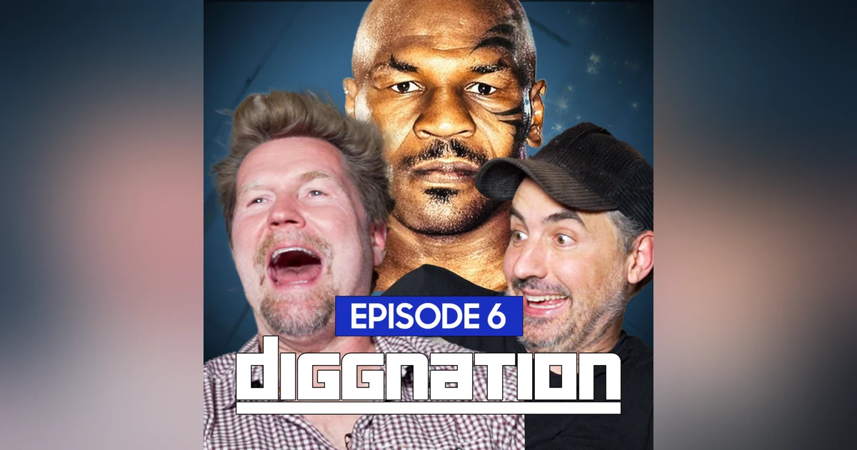 Bitcoin Hits ATH, Tron 3 Leaks, & Mike Tyson vs AI| EP 006 | Diggnation
