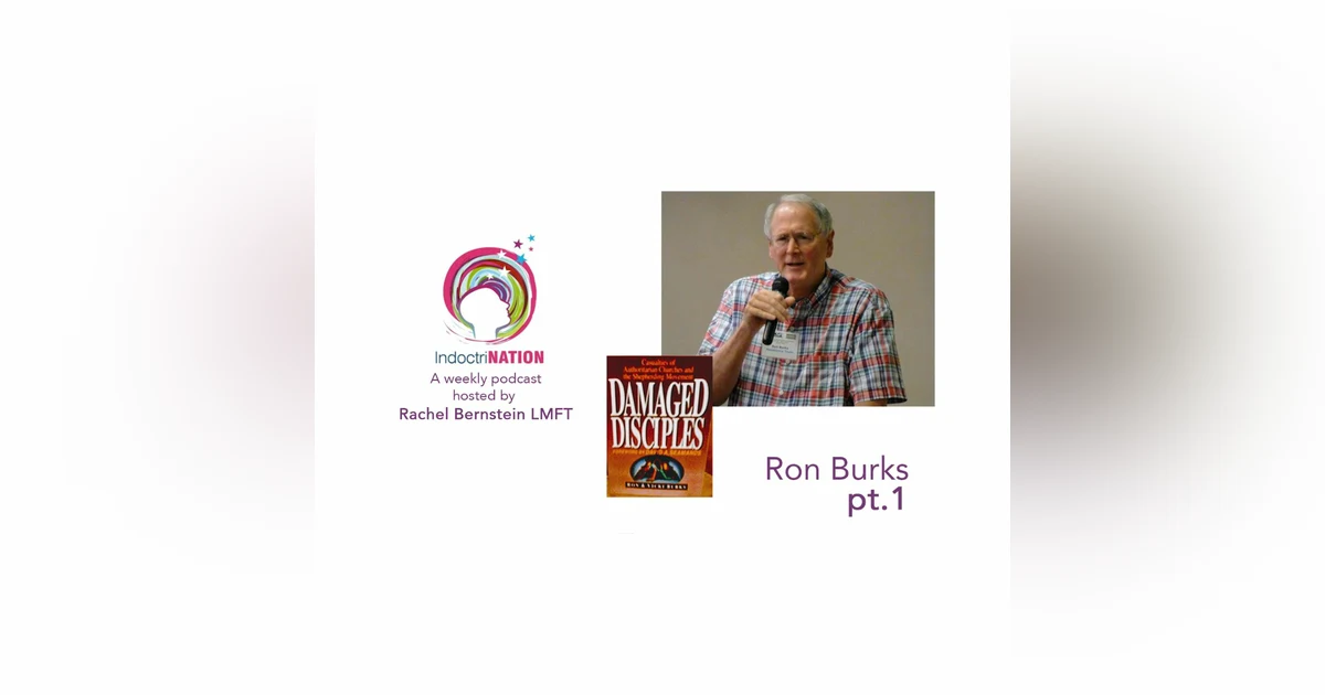 Accepting Your Deception w/ Ron Burks, ex-Gold Coast Covenant Church - S3E11pt1