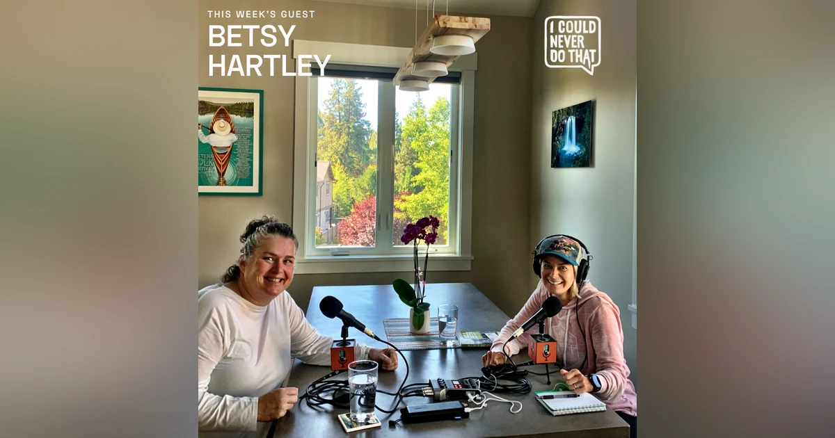 69 Betsy Hartley - You Don't Have to Go Fast, You Just Can't Quit