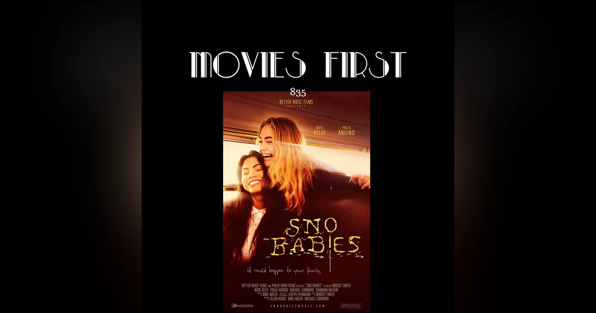 Sno Babies (Drama) (the @MoviesFirst review)