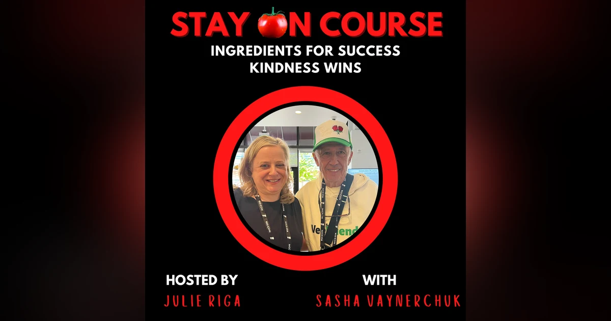 Ingredients for Success - Kindness Wins with Sasha Vaynerchuk Live from VeeCon