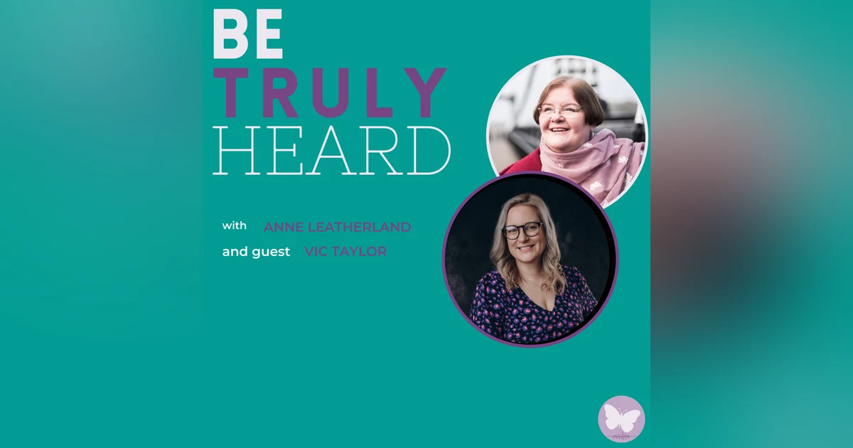 From Unheard to Unstoppable with Vic Taylor