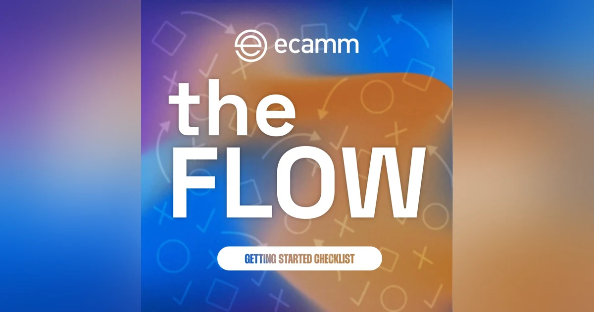 The Flow: Episode 3 - The Ultimate Podcast Checklist