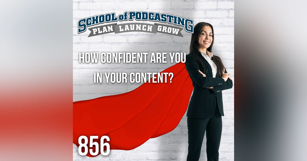 How Confident Are You In Your Content? Audience Surveys