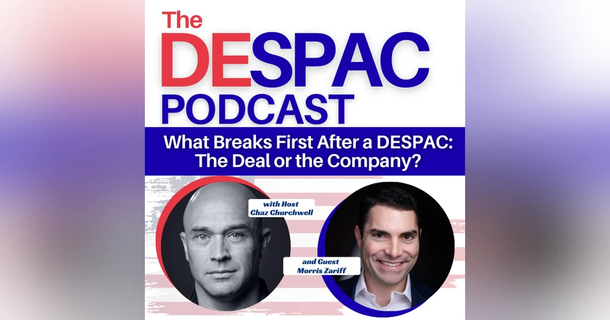 What Breaks First After a DESPAC: The Deal or the Company?