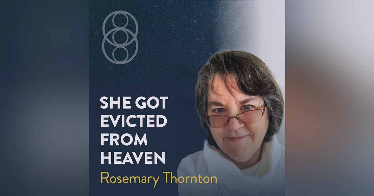 The Hard Part Isn't Dying: Angels, Insights, and Integrating with Rosemary Thornton